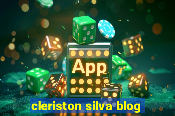 cleriston silva blog